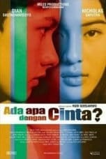 Ada Apa dengan Cinta? Ada Apa dengan Cinta?