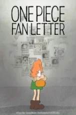 One Piece: Fan Letter (2024)