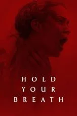 Hold Your Breath